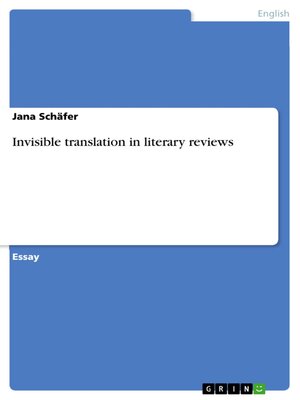 cover image of Invisible translation in literary reviews